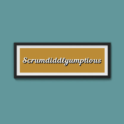 Scrumdiddlyumptious Framed Print - Above The Door