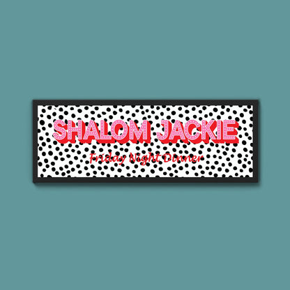 Shalom Jackie Framed Print (New Style) - Above The Door