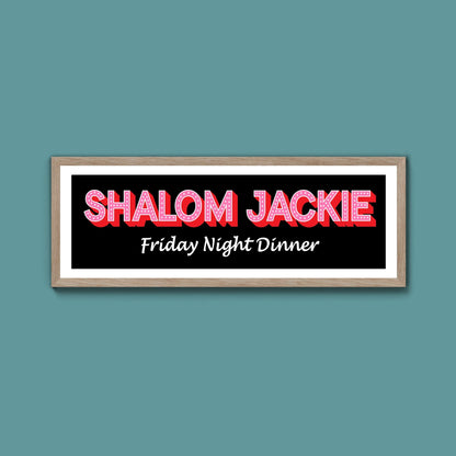 Shalom Jackie Framed Print (New Style) - Above The Door