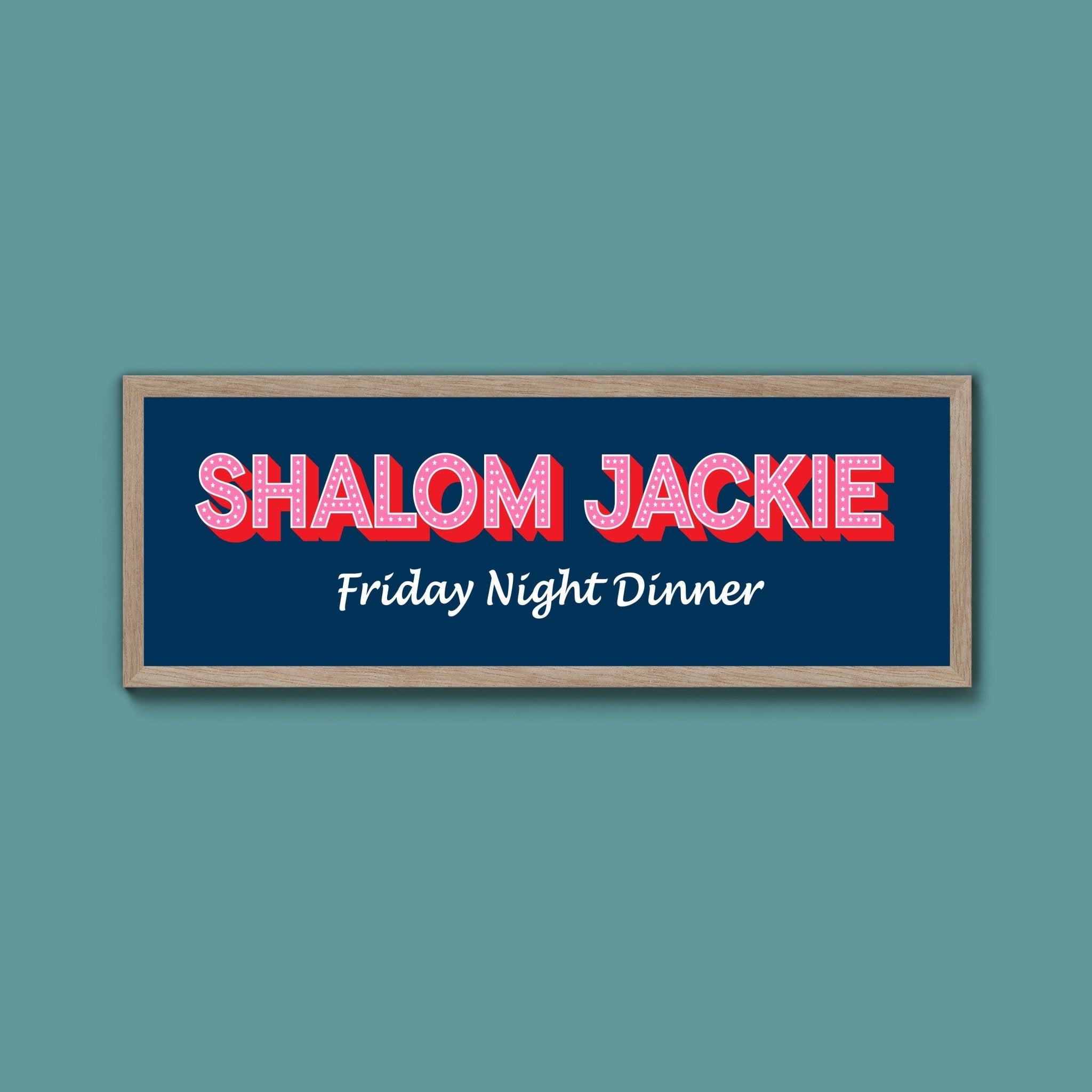 Shalom Jackie Framed Print (New Style) - Above The Door