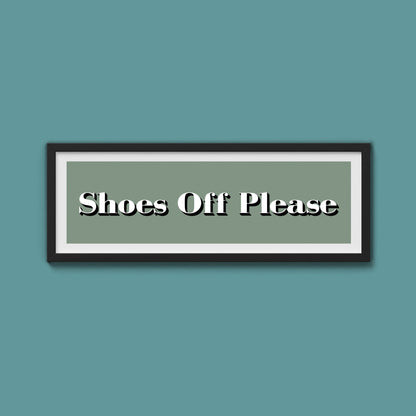 Shoes Off Please Print - Above The Door