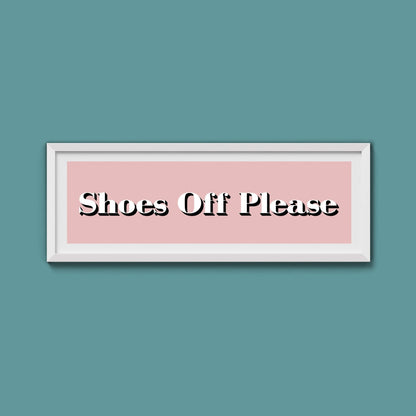 Shoes Off Please Print - Above The Door