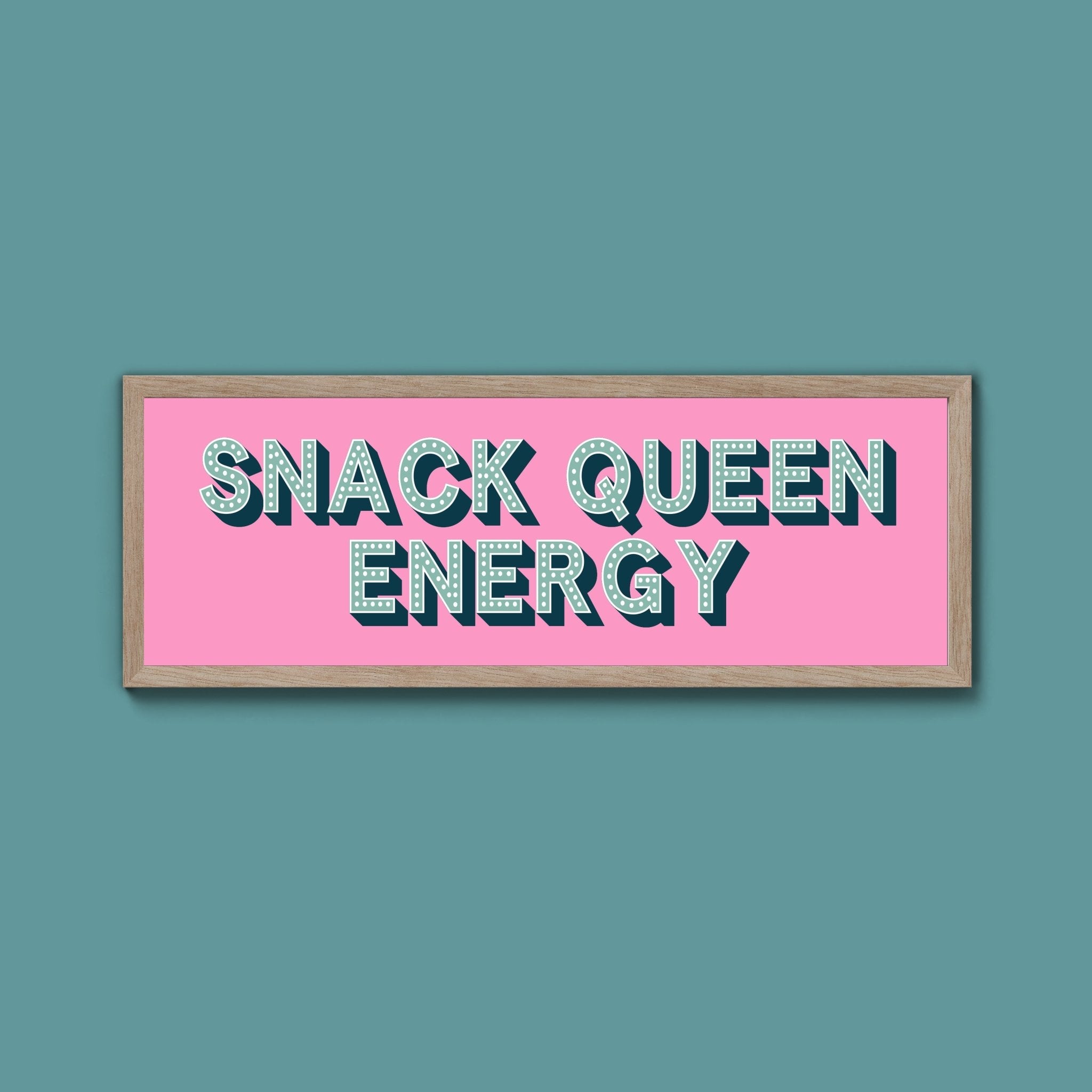 Snack Queen Energy Framed Print (New Style) - Above The Door