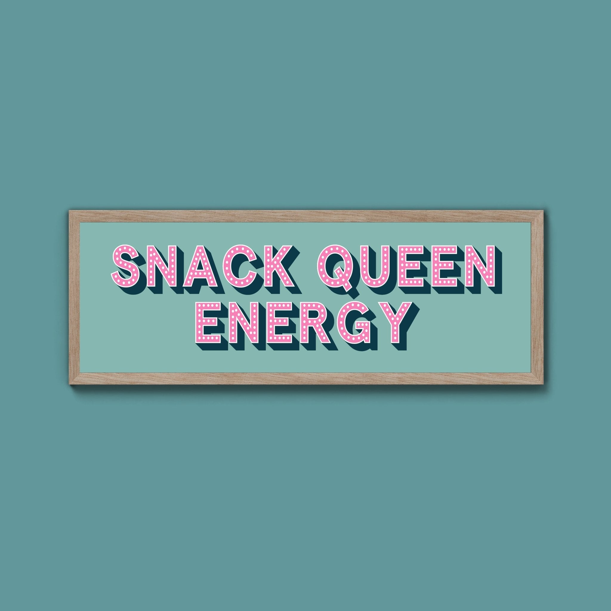 Snack Queen Energy Framed Print (New Style) - Above The Door