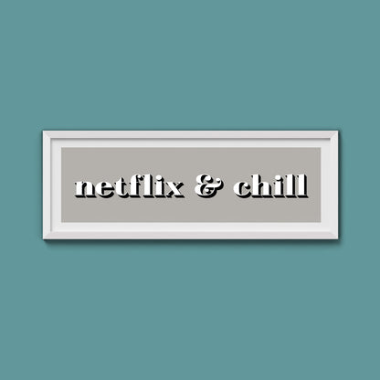 Netflix & Chill Framed Print