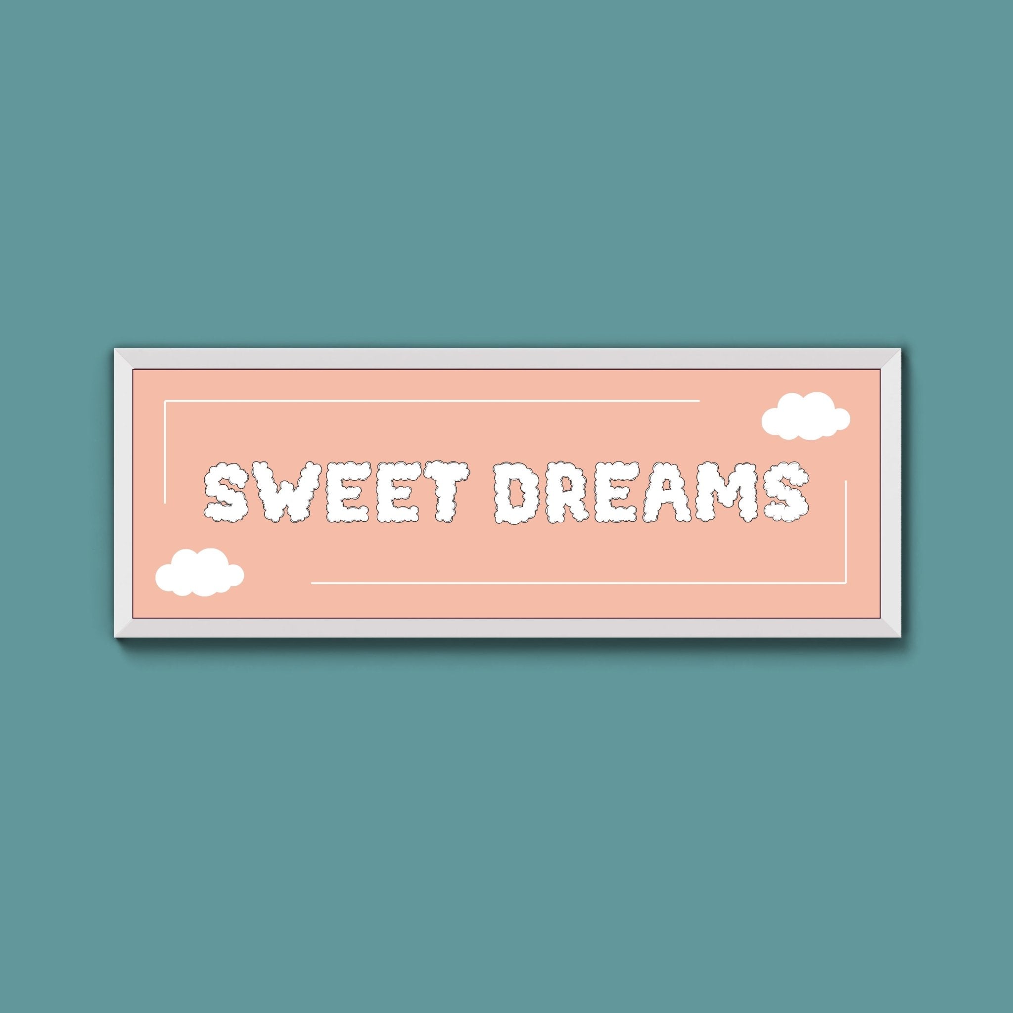 Sweet Dreams Framed Print (New Style) - Above The Door