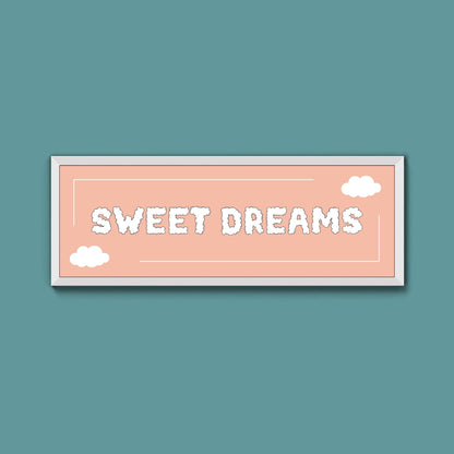 Sweet Dreams Framed Print (New Style) - Above The Door