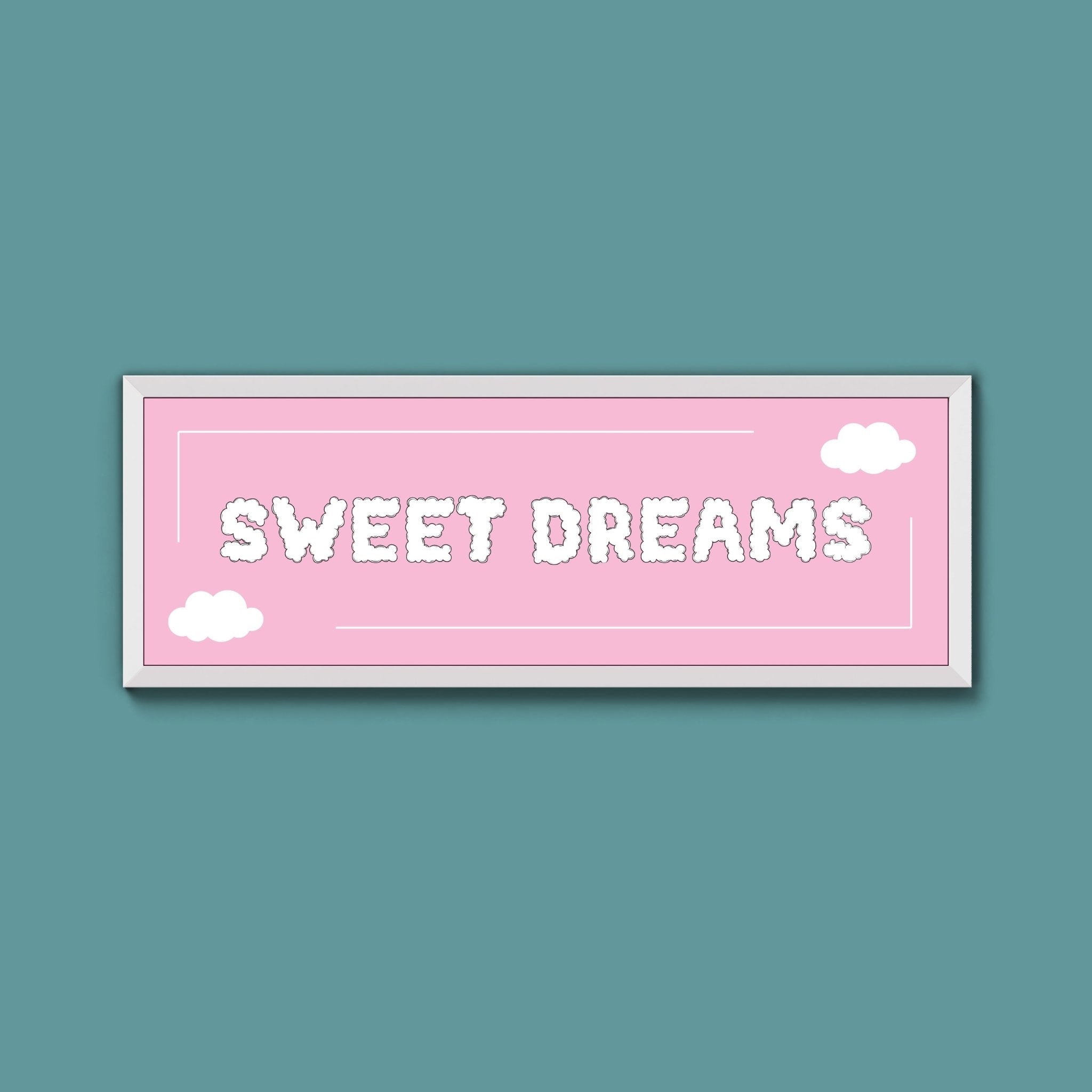 Sweet Dreams Framed Print (New Style) - Above The Door