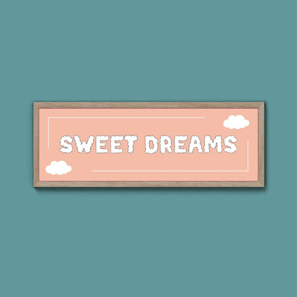 Sweet Dreams Framed Print (New Style) - Above The Door