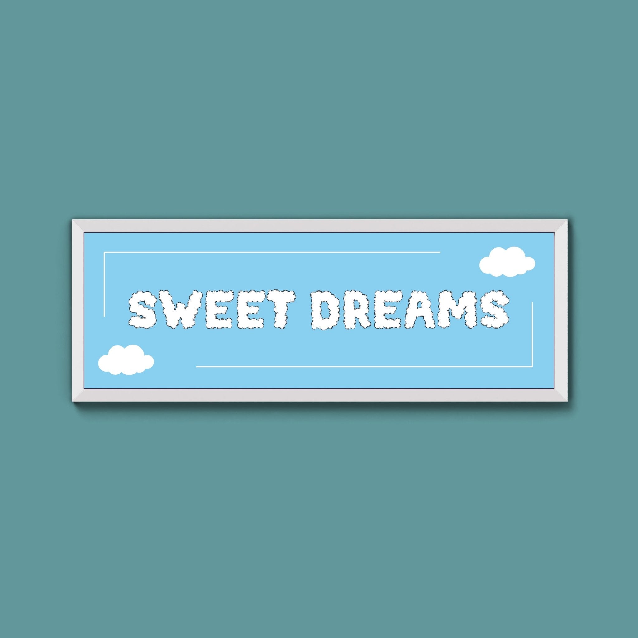 Sweet Dreams Framed Print (New Style) - Above The Door
