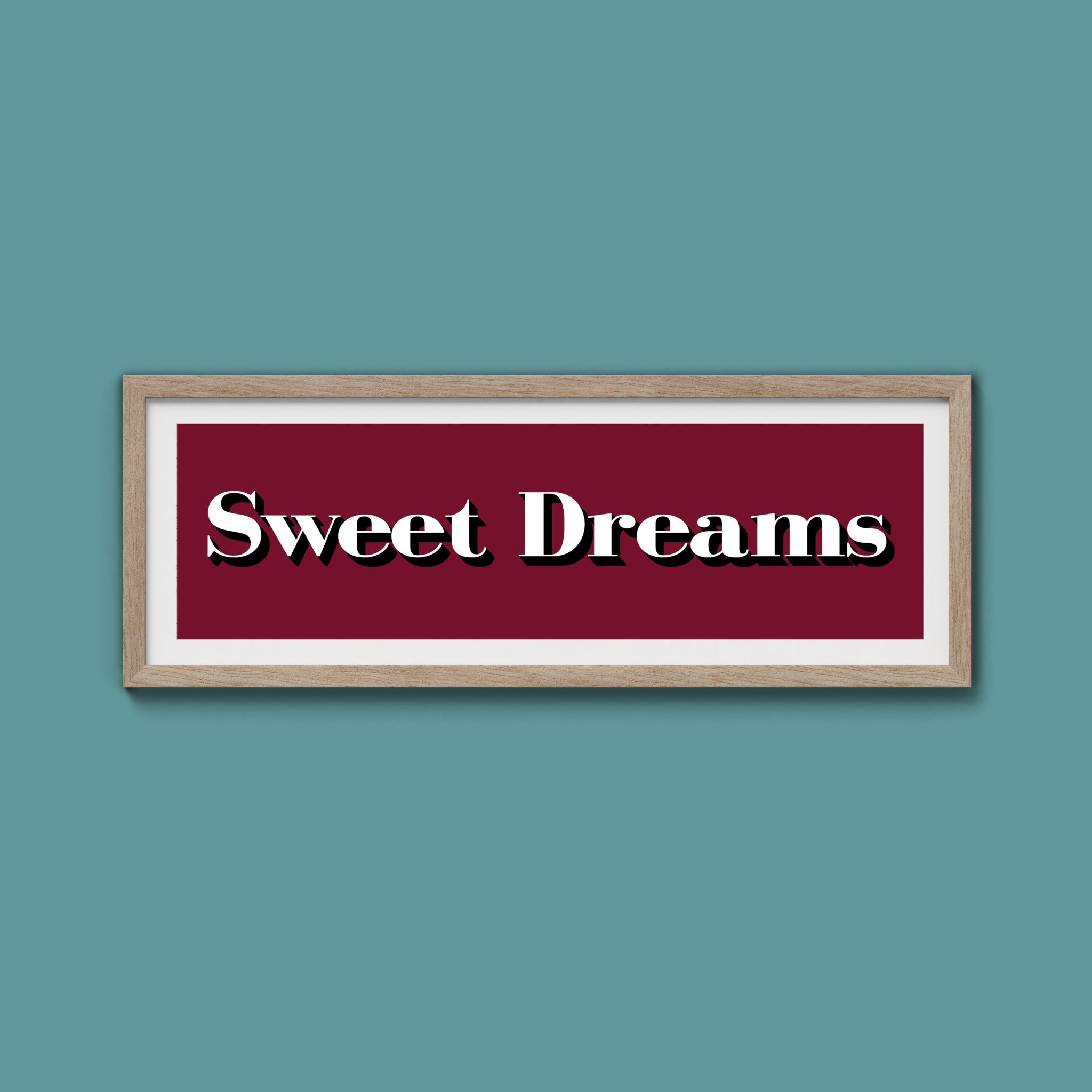 Sweet Dreams Print - Above The Door
