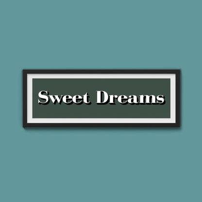 Sweet Dreams Print - Above The Door