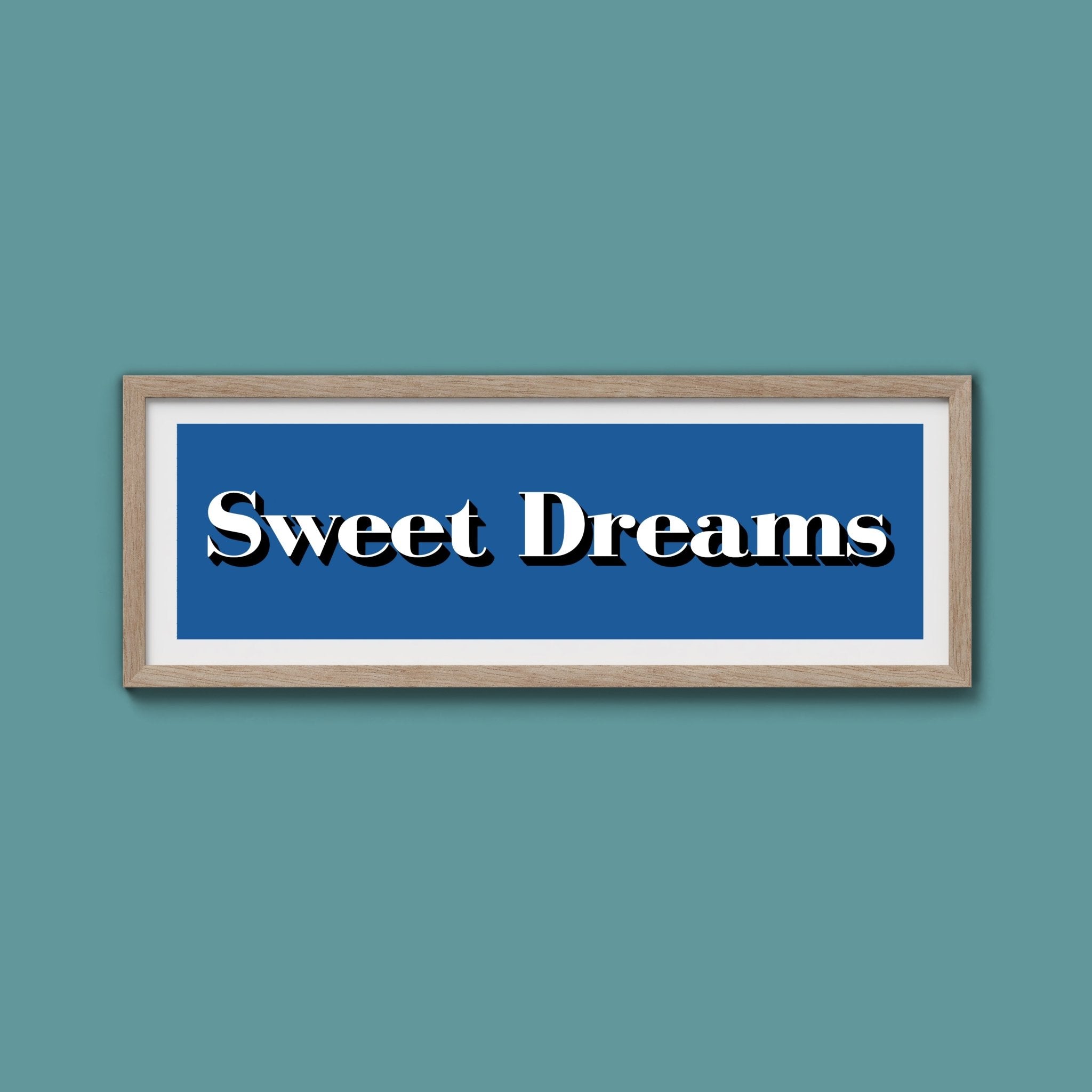 Sweet Dreams Print - Above The Door