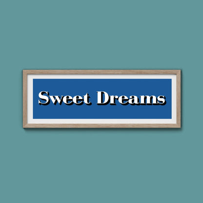 Sweet Dreams Print - Above The Door