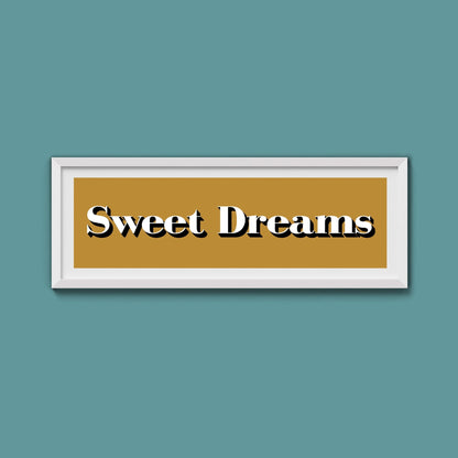 Sweet Dreams Print - Above The Door