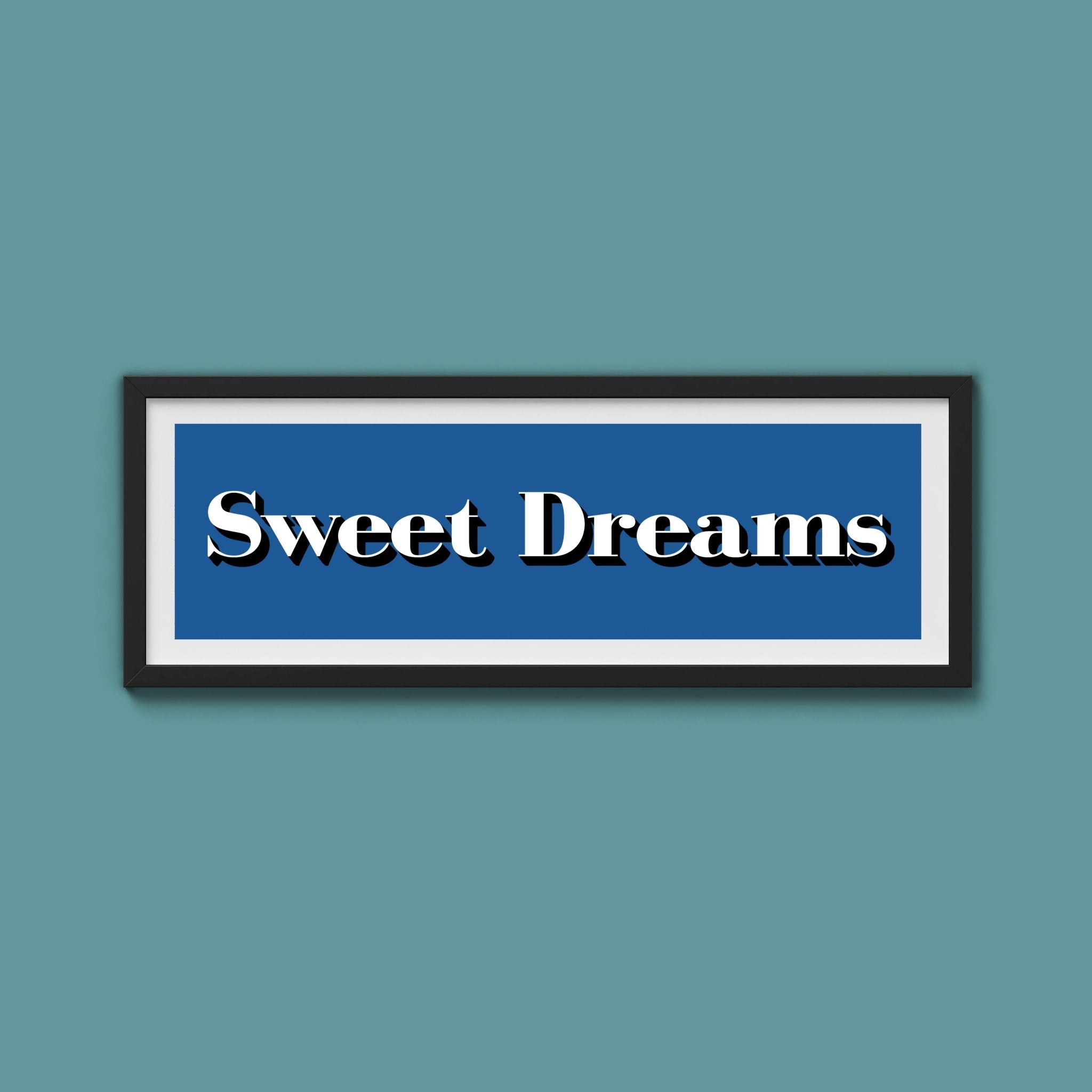 Sweet Dreams Print - Above The Door