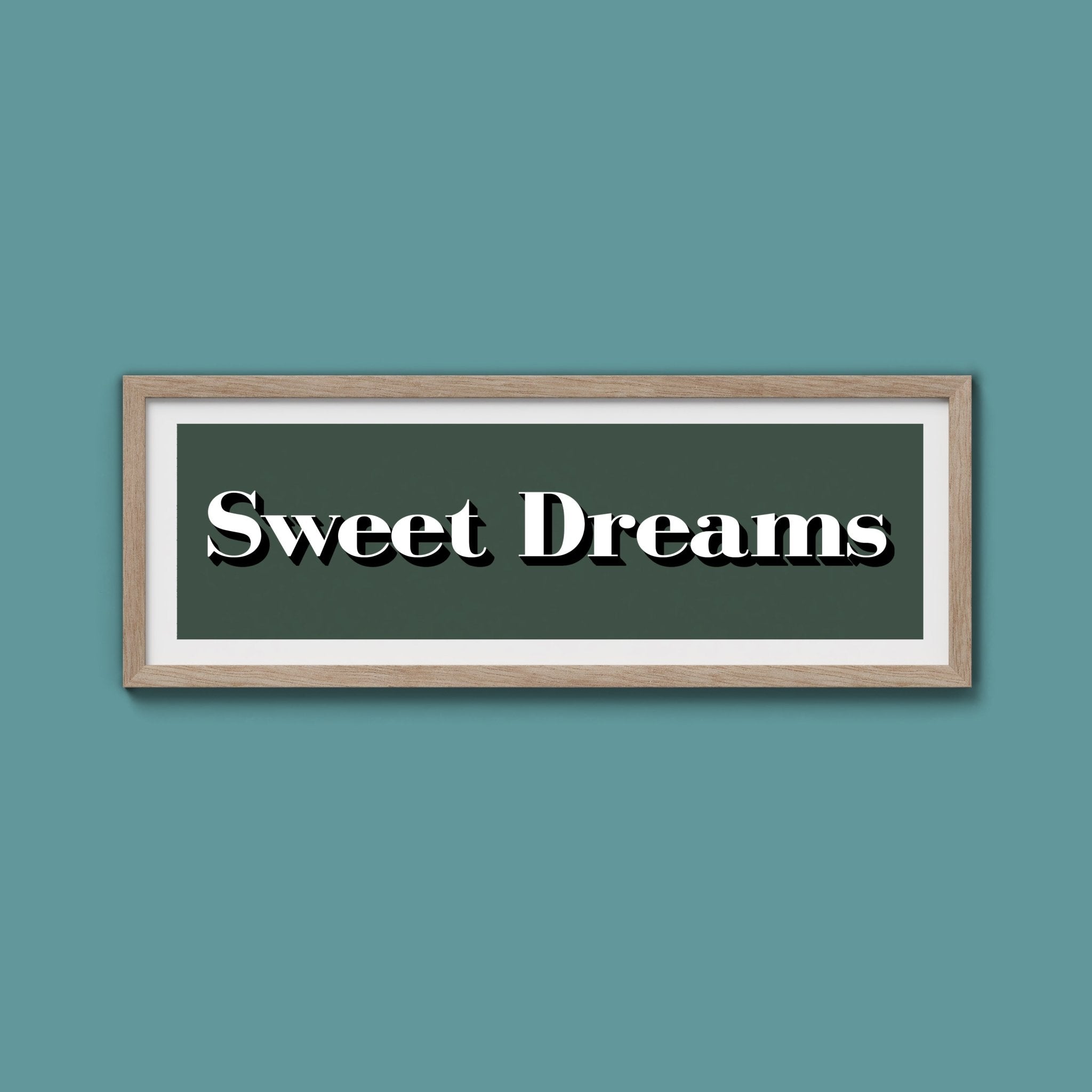 Sweet Dreams Print - Above The Door