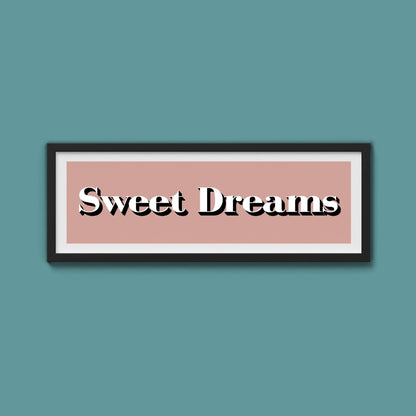 Sweet Dreams Print - Above The Door