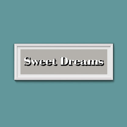 Sweet Dreams Print - Above The Door