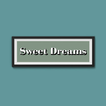 Sweet Dreams Print - Above The Door