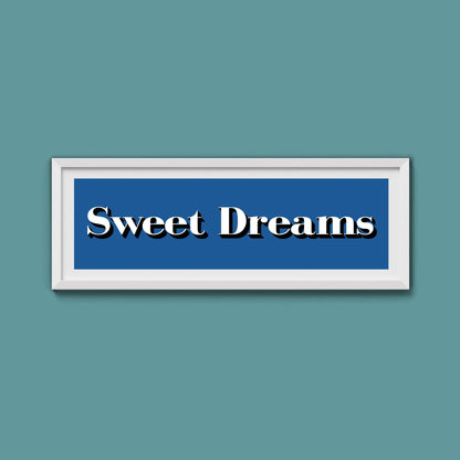 Sweet Dreams Print - Above The Door