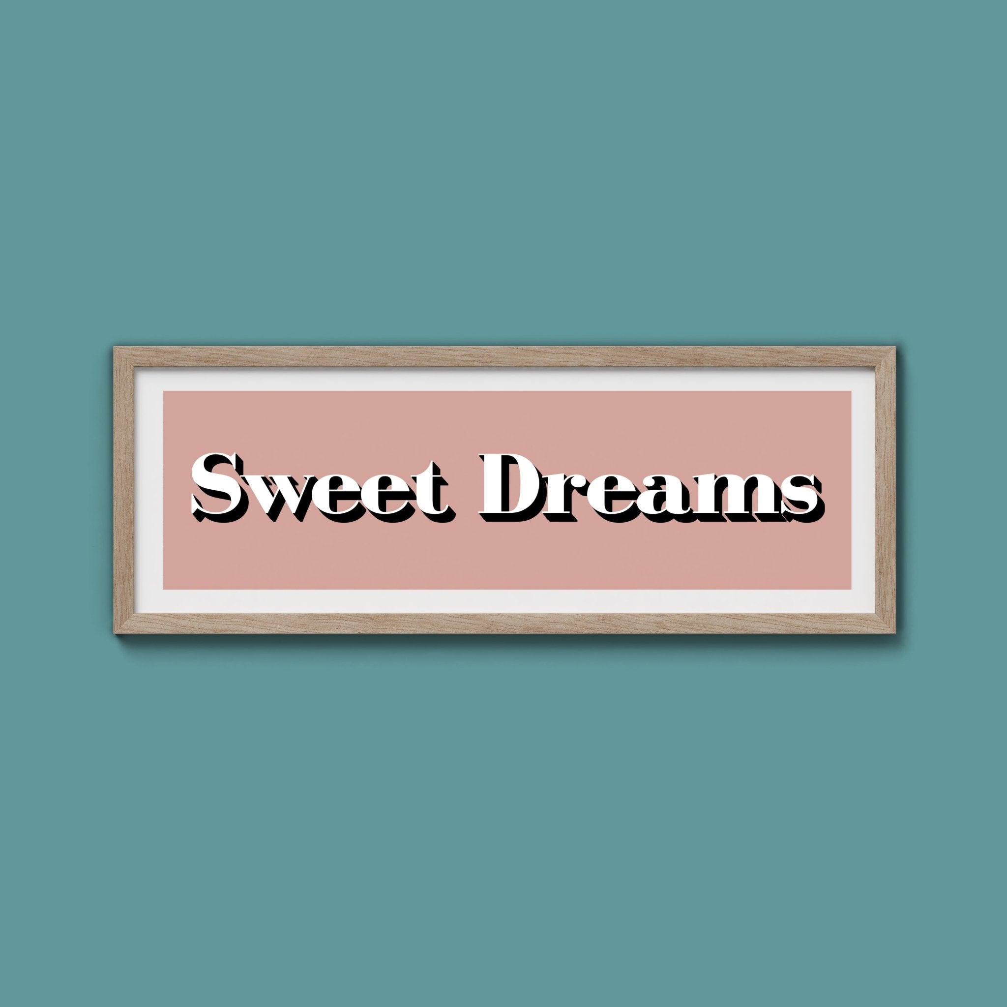 Sweet Dreams Print - Above The Door