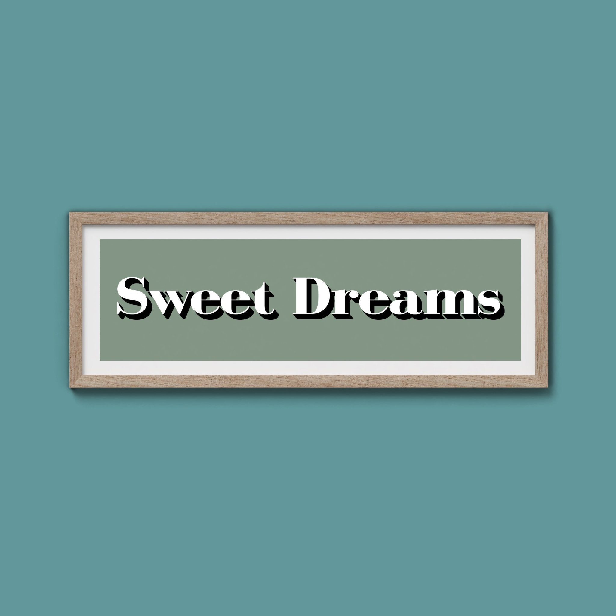 Sweet Dreams Print - Above The Door