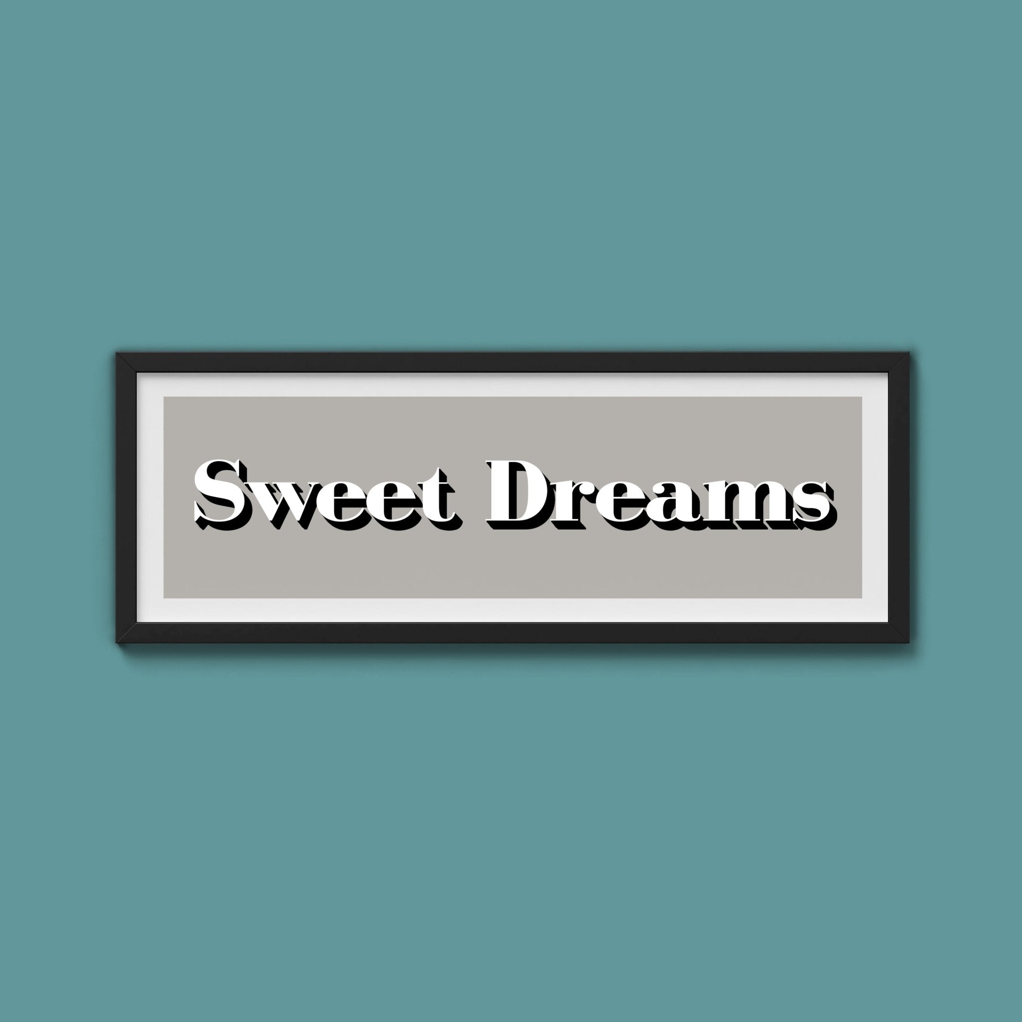Sweet Dreams Print - Above The Door