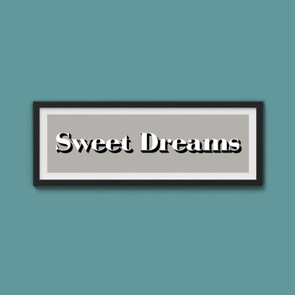 Sweet Dreams Print - Above The Door