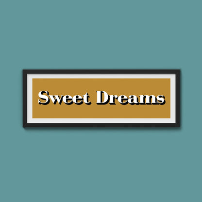 Sweet Dreams Print - Above The Door