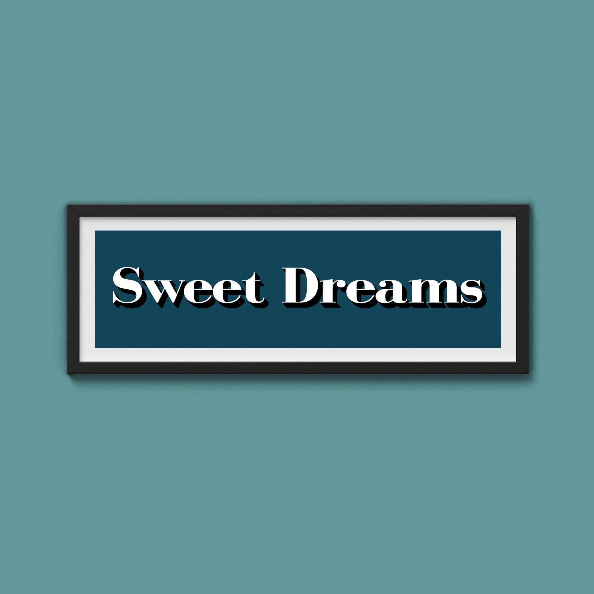 Sweet Dreams Print - Above The Door