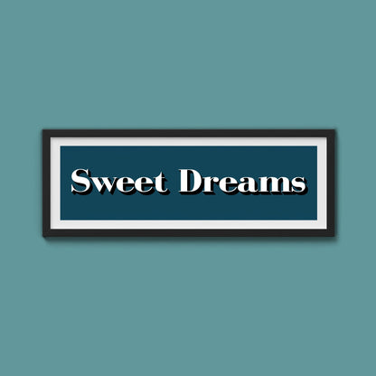 Sweet Dreams Print - Above The Door