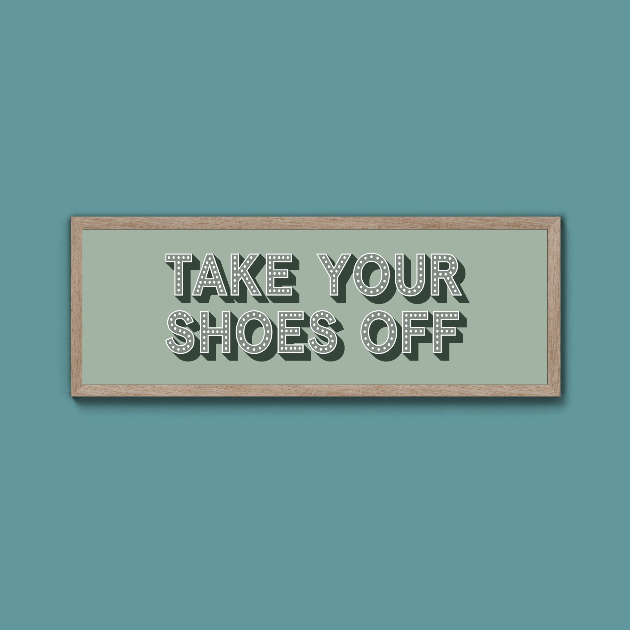 Take Your Shoes Off Framed Print (New Style) - Above The Door