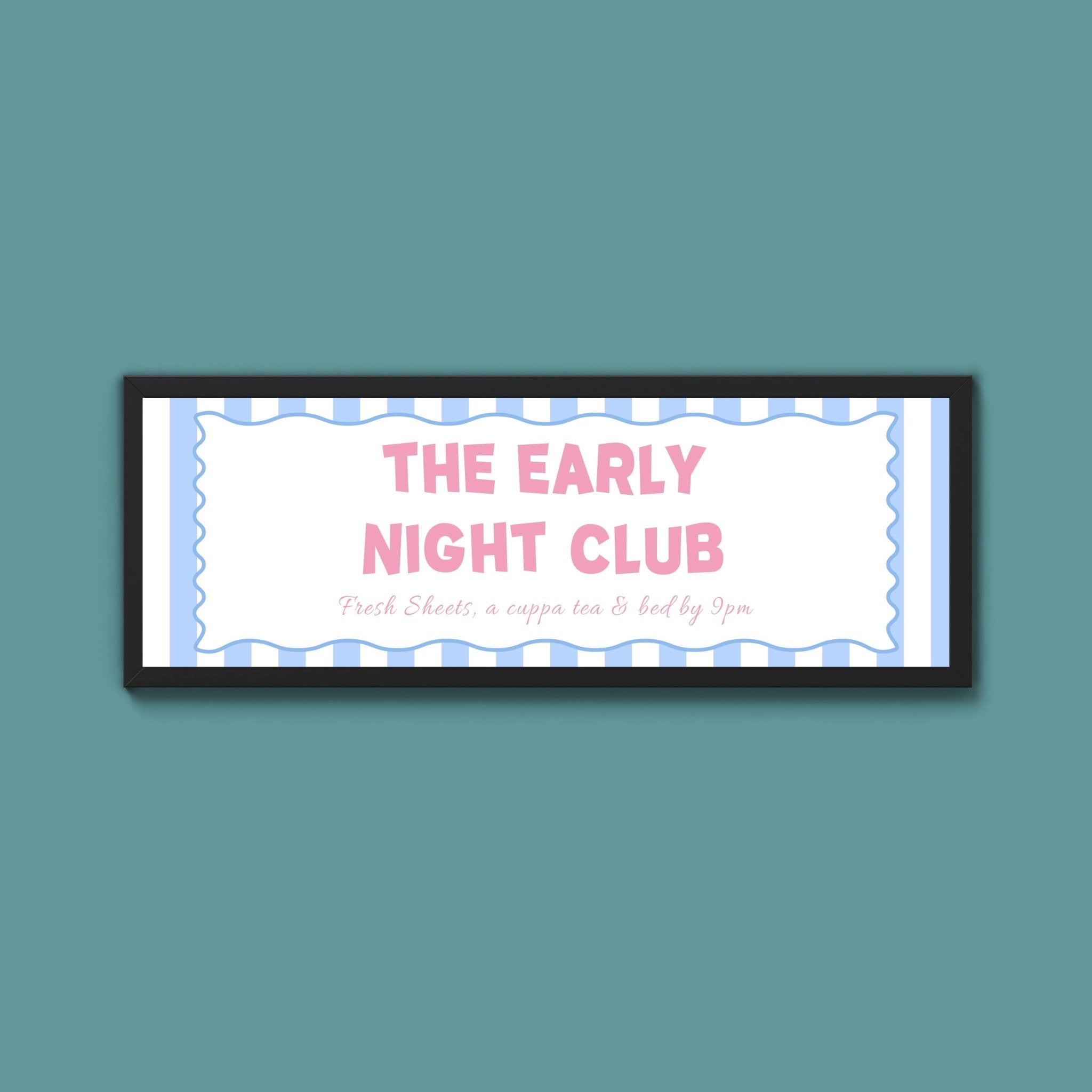 The Early Night Club Framed Print (New Style) - Above The Door