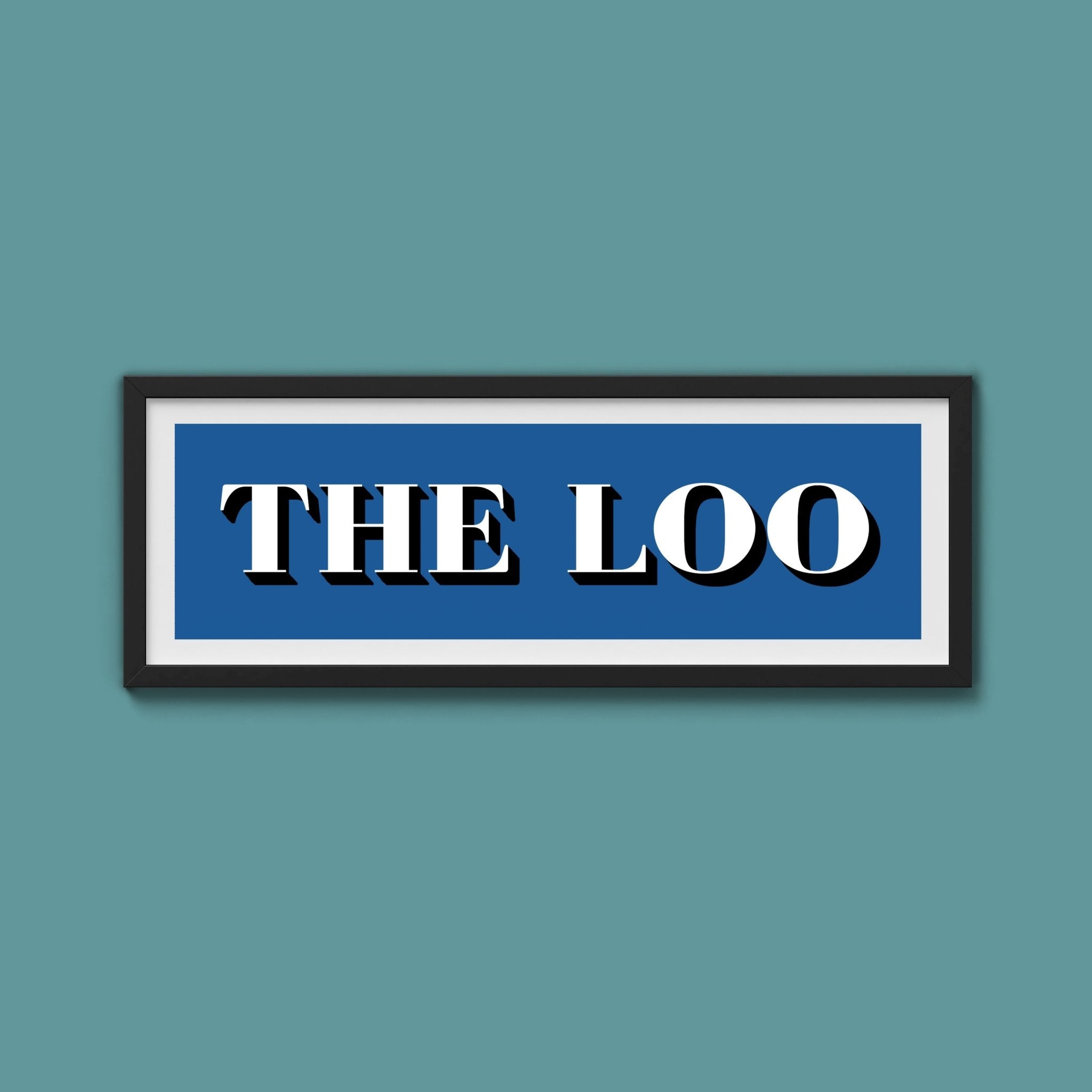 The Loo Print - Above The Door