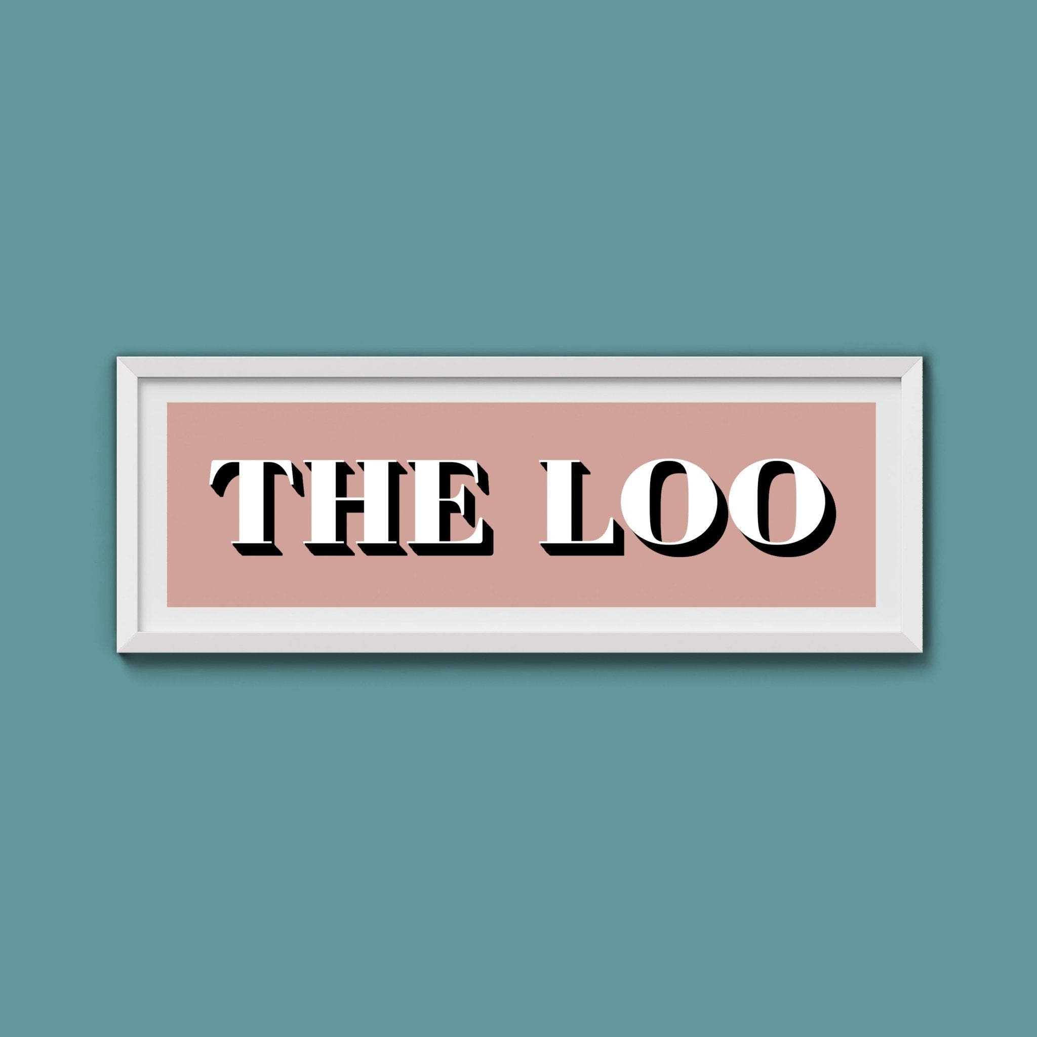 The Loo Print - Above The Door