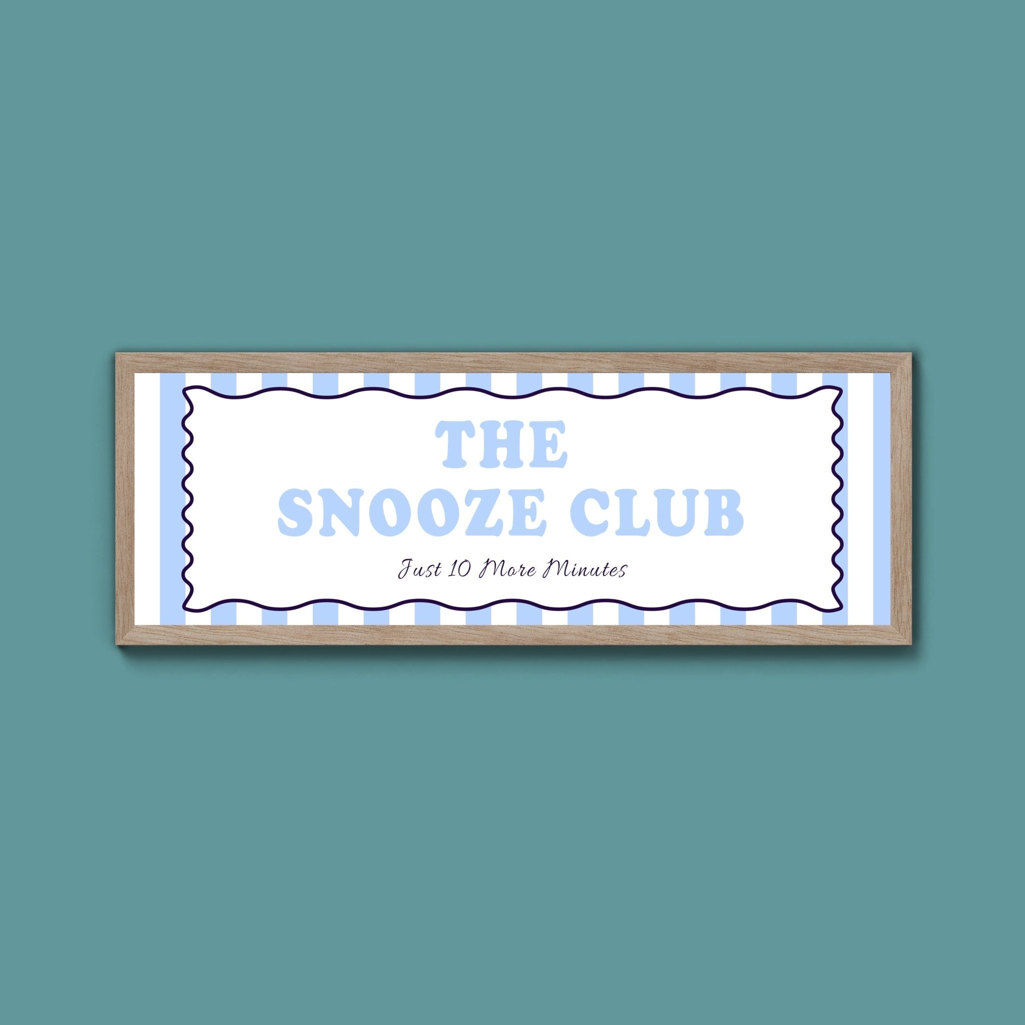 The Snooze Club Framed Print (New Style) - Above The Door