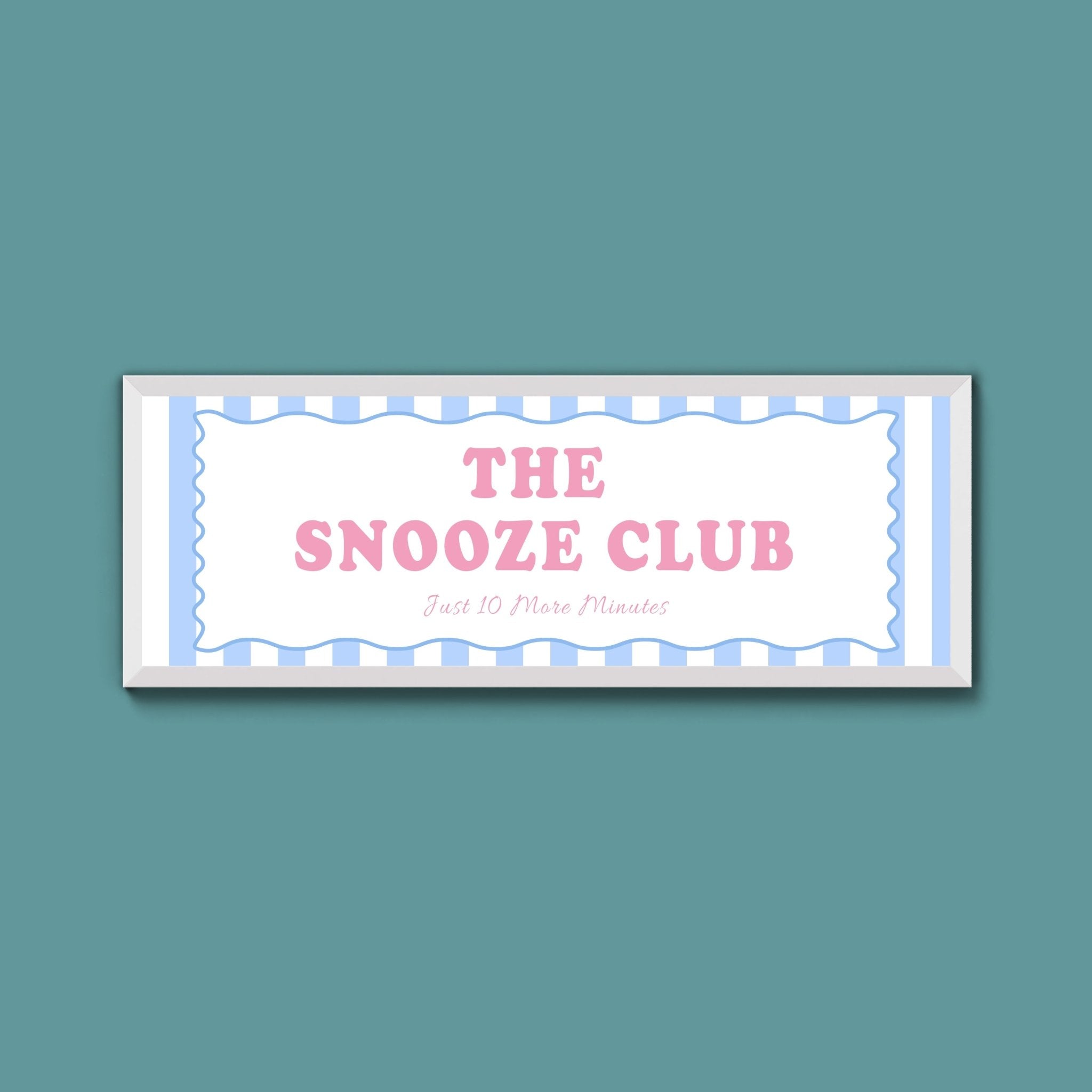 The Snooze Club Framed Print (New Style) - Above The Door