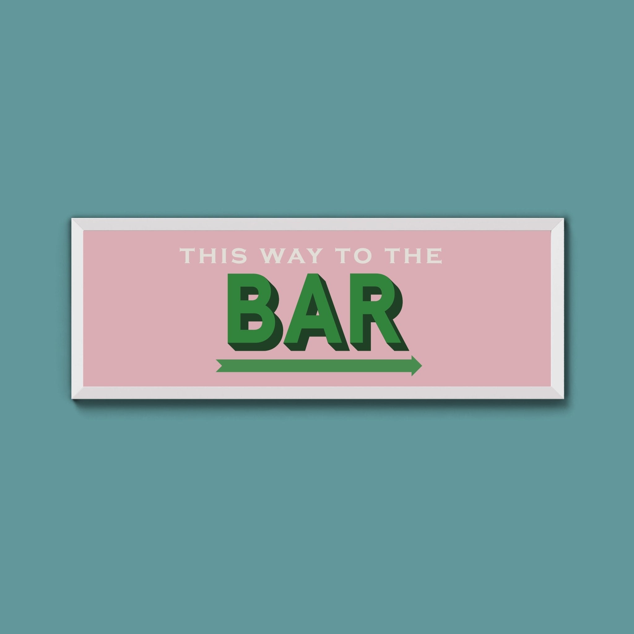 This Way To The Bar Framed Print (New Style) - Above The Door