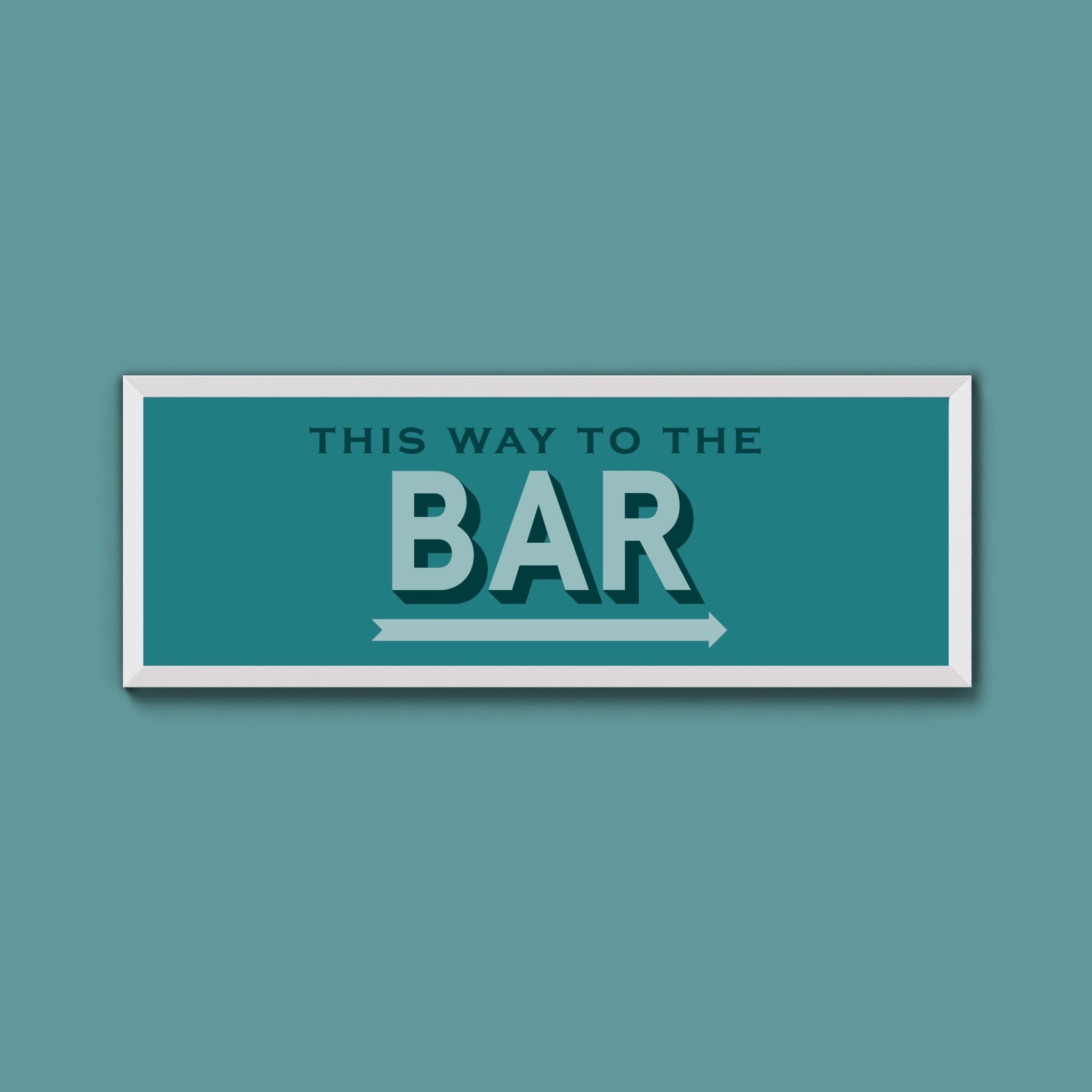 This Way To The Bar Framed Print (New Style) - Above The Door