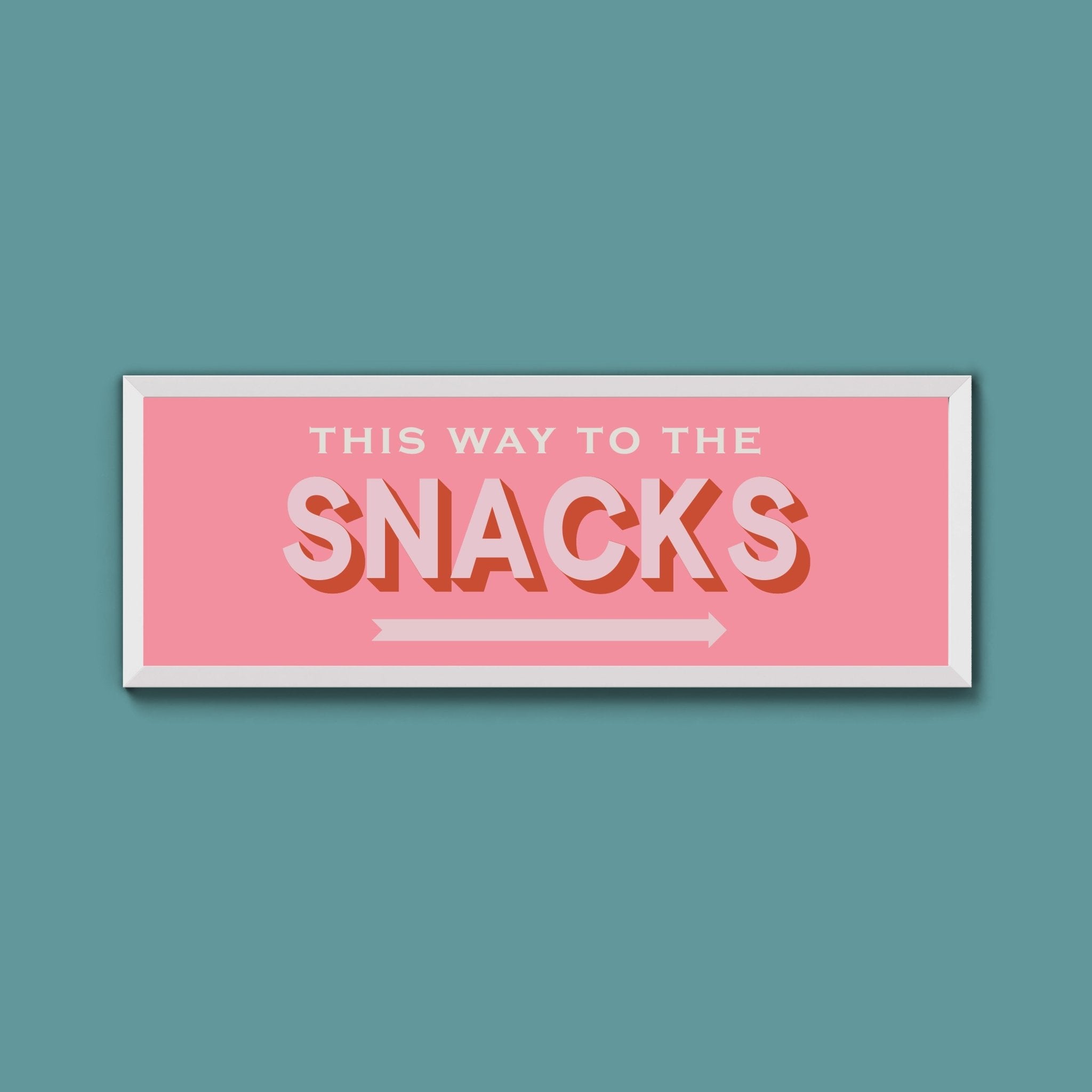 This Way To The Snacks Framed Print (New Style) - Above The Door