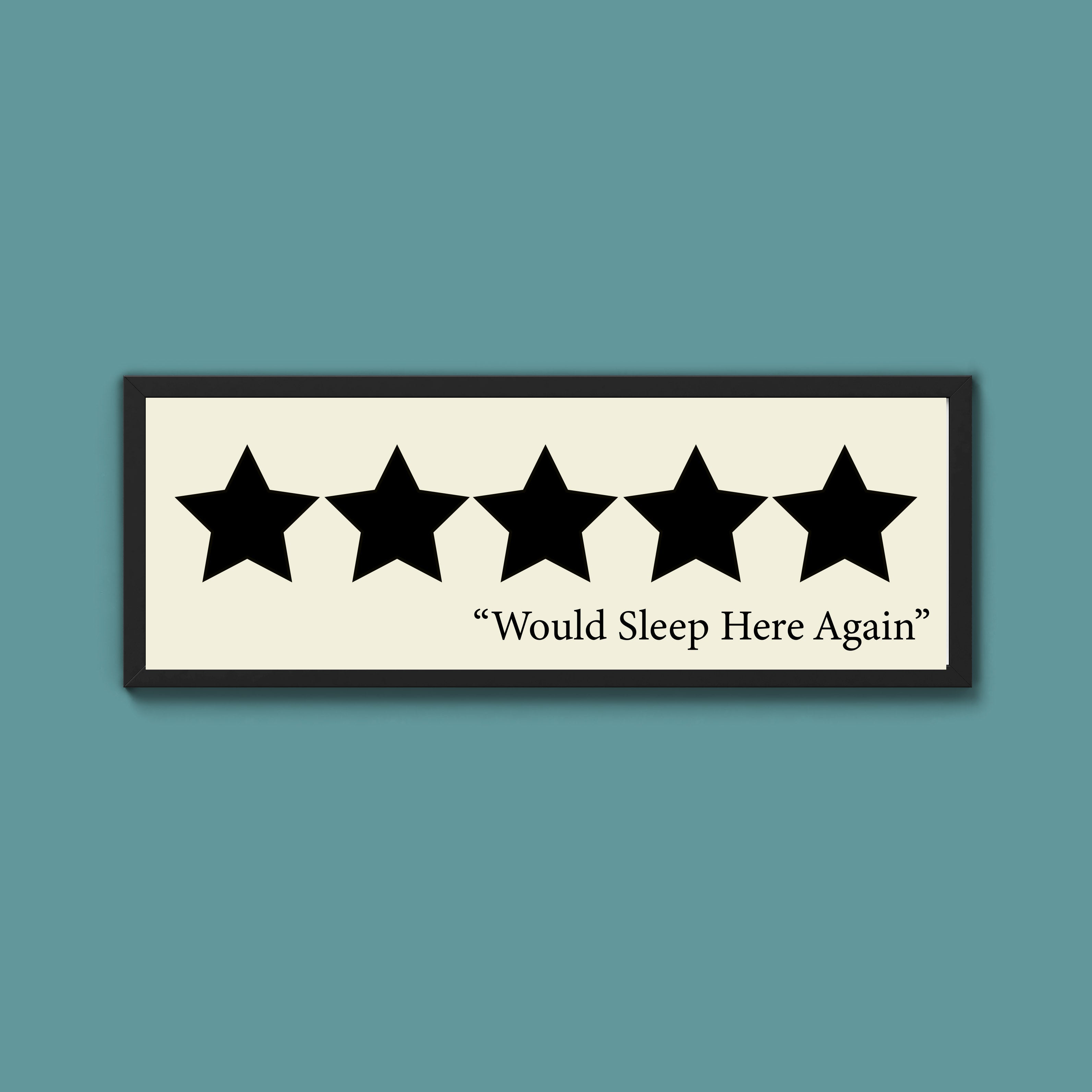Would Sleep Here Again Framed Print (New Style)