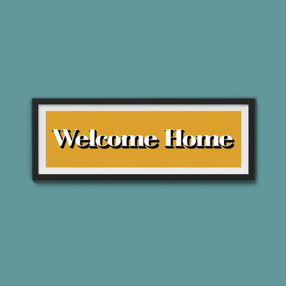Welcome Home Print - Above The Door