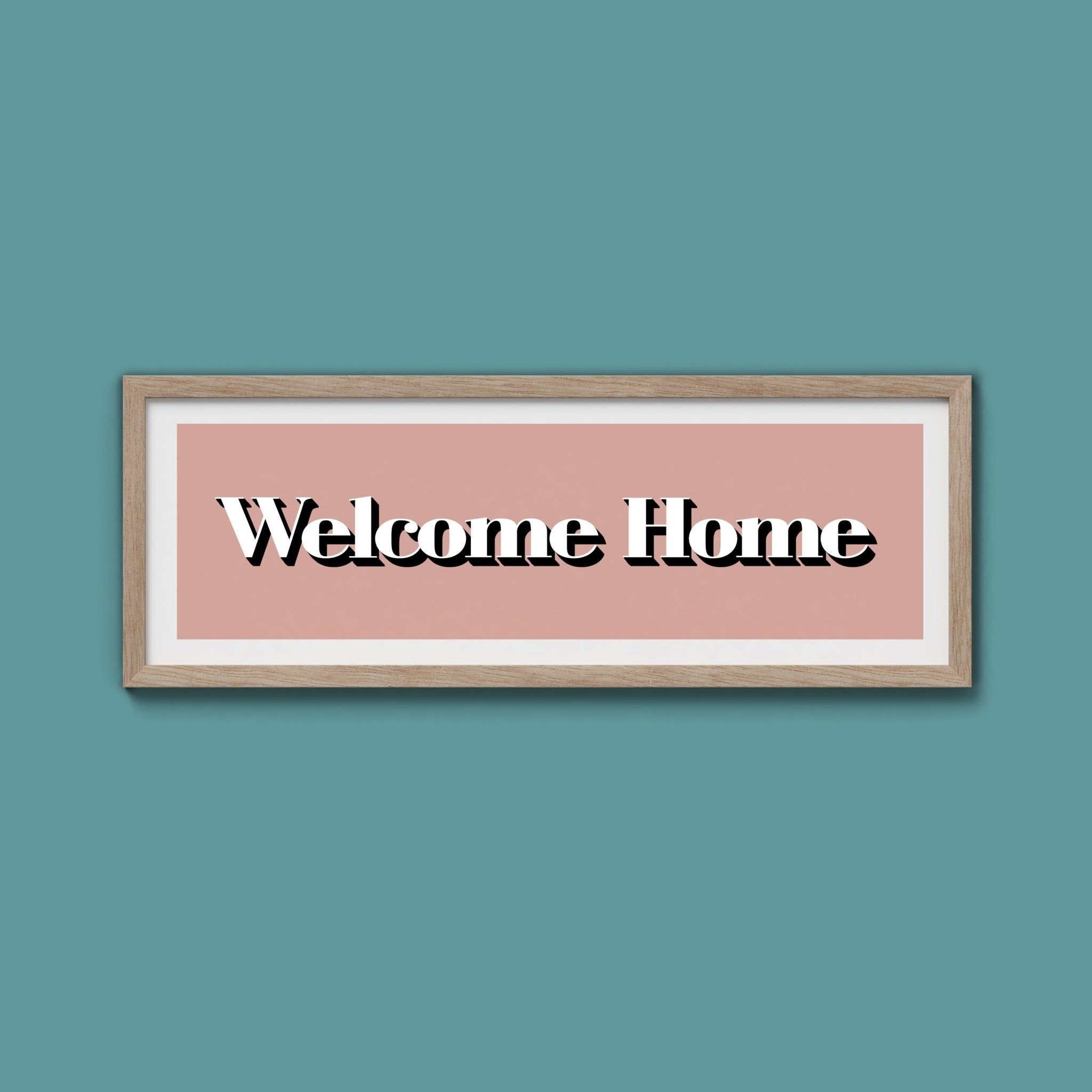 Welcome Home Print - Above The Door