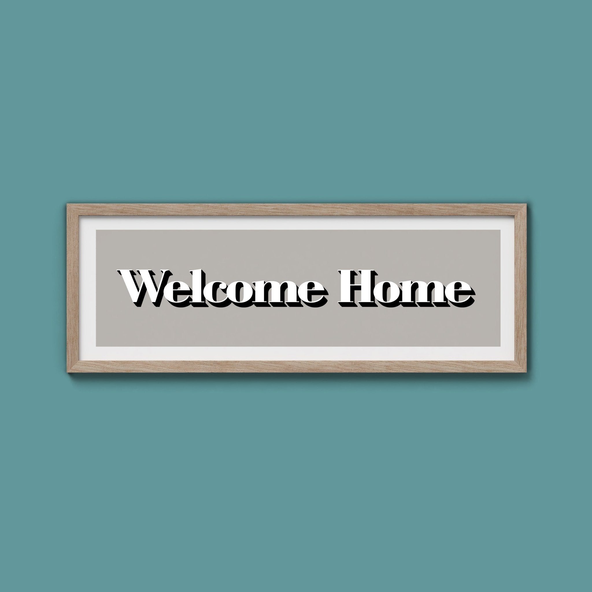 Welcome Home Print - Above The Door