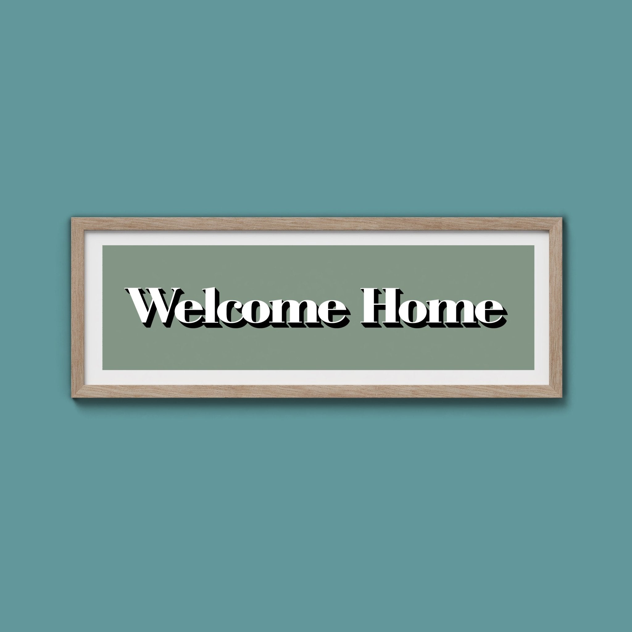 Welcome Home Print - Above The Door