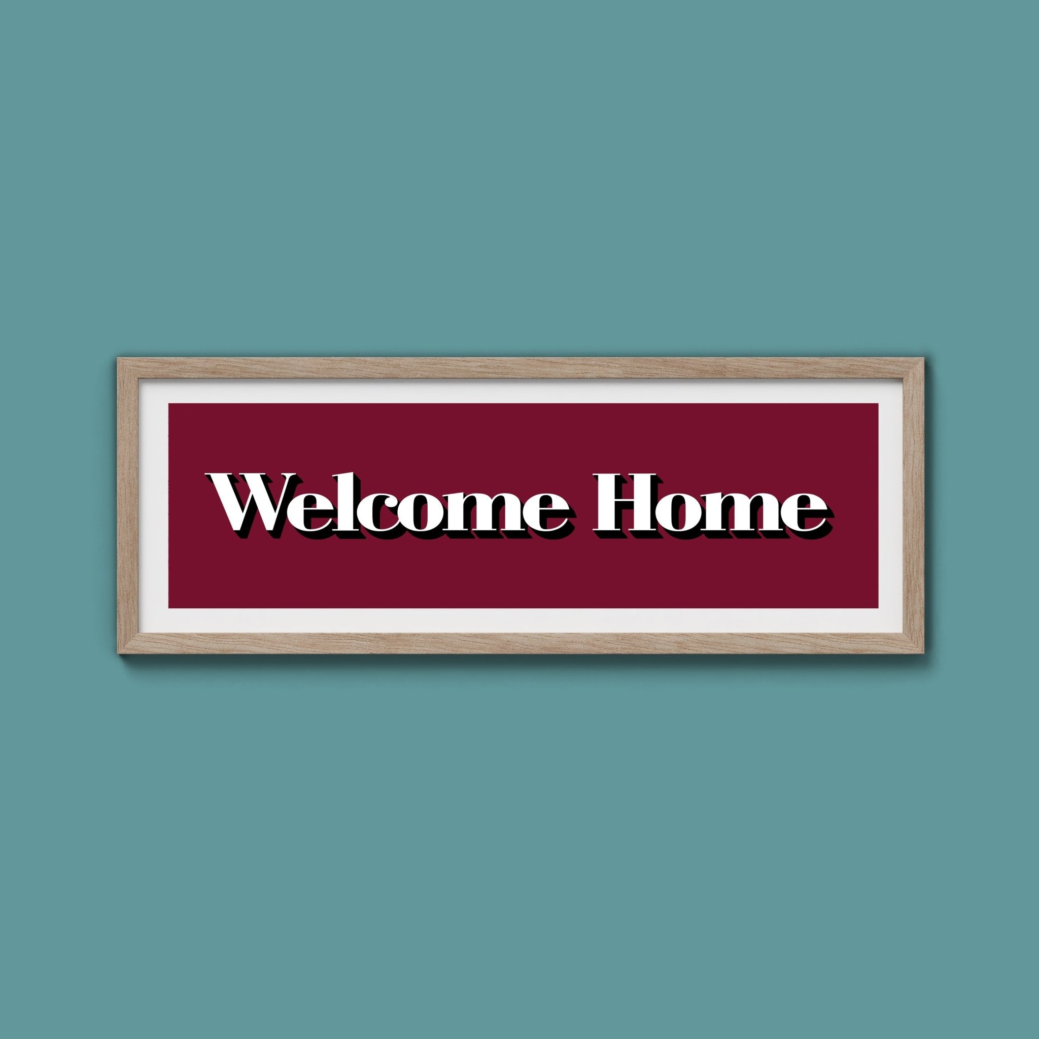 Welcome Home Print - Above The Door