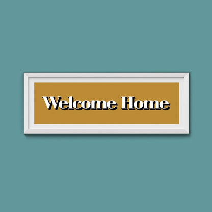 Welcome Home Print - Above The Door