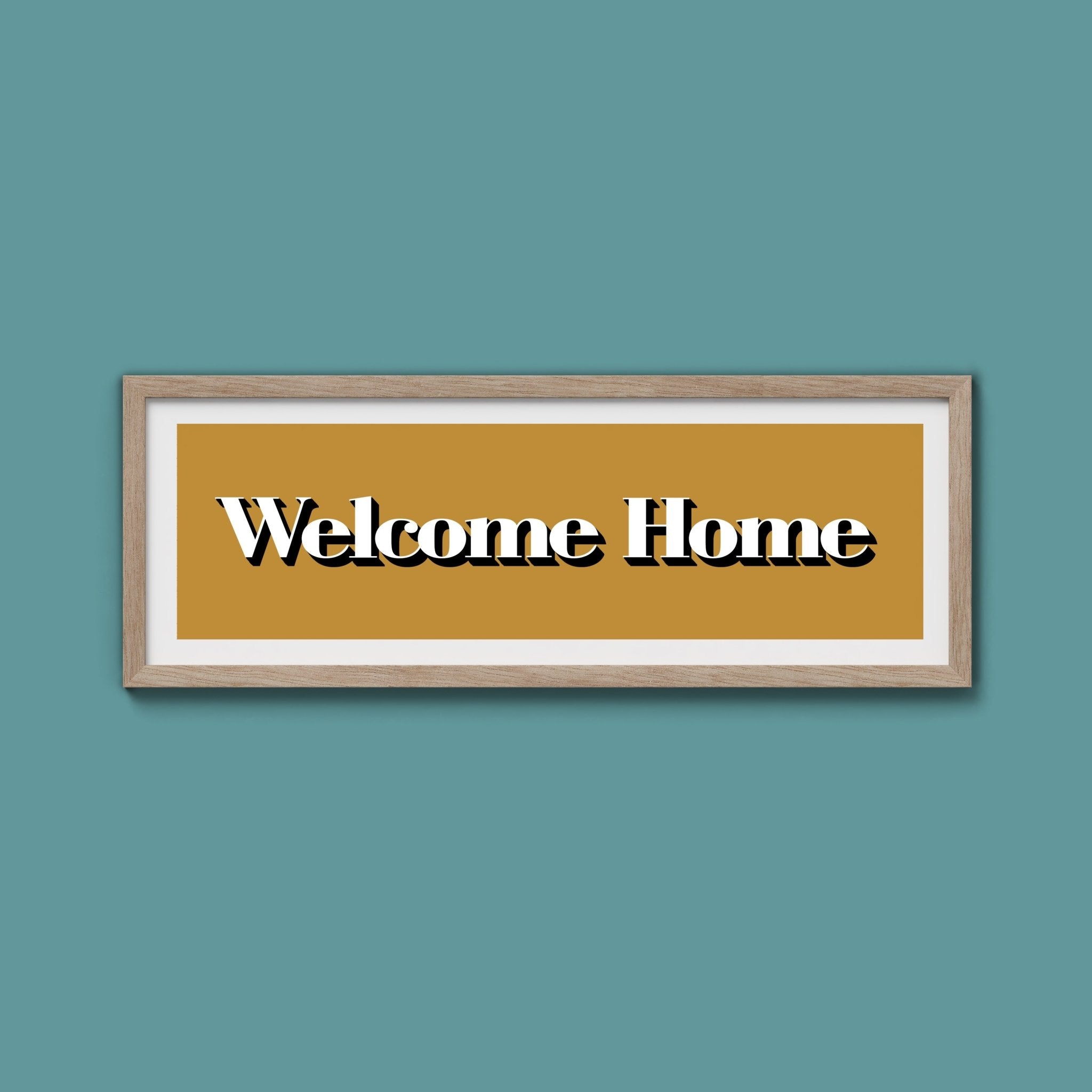 Welcome Home Print - Above The Door