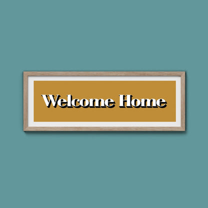 Welcome Home Print - Above The Door